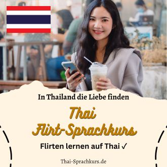 Thai Flirt Sprachkurs