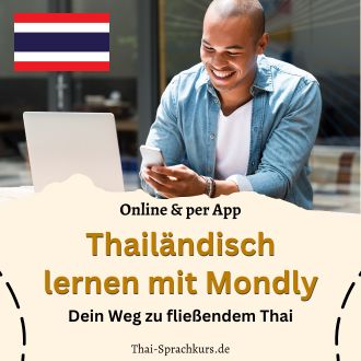 Thailändisch lernen mit Mondly - Dein Weg zu fließendem Thai