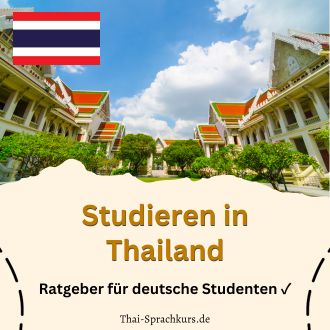 Studieren in Thailand - Ratgeber für deutsche Studenten