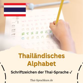 Thailändisches Alphabet - Schriftzeichen der Thai-Sprache